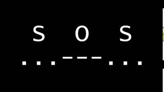 SOS Morse Code Emergency Distress Signal [upl. by Macmahon170]