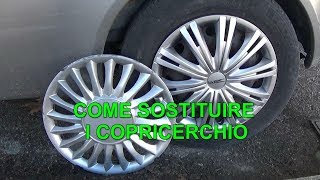 Sostituzione copricerchio Tutorial [upl. by Leilani501]