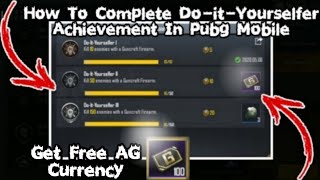 EASY WAY TO COMPLETE DOITYOURSELFER ACHIEVEMENT IN PUBG MOBILE l HOW TO COMPLETE DOITYOURSELF [upl. by Philippe]