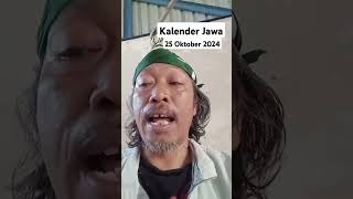 Kalender Jawa 25 Oktober 2024 shorts shortvideo primbon primbonjawaterpopuler [upl. by Ijneb]