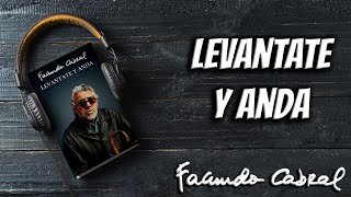 Levántate y Anda AUDIOLIBRO  Facundo Cabral [upl. by Roberson]