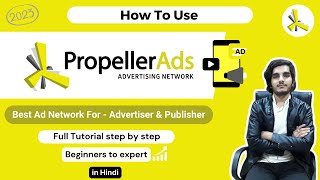 How To Use PropellerAds Network  Adsense Alternative  Publisher Account Setup  Must Watch [upl. by Trella]