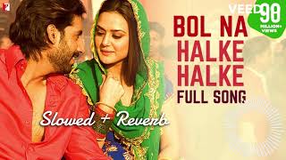 Bol Na Halke Halke  Full Song  Jhoom Barabar Jhoom  Abhishek Bachchan  Preity Zinta [upl. by Neeruam796]