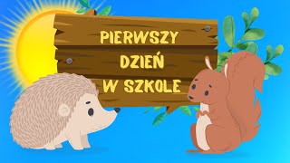 🦔PIERWSZY DZIEŃ W SZKOLE🐿️bajka dla dzieci na dobranoc po polskucały audiobook po polsku dla dzieci [upl. by Remmer]