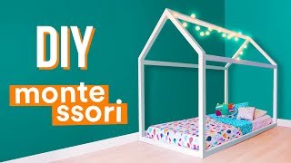 DIY  CAMA CASINHA MONTESSORI [upl. by Htial]