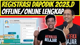 Cara Registrasi Dapodik 2023 DENGAN BENAR  cara registrasi dapodik 2023 offline DAN ONLINE Lengkap [upl. by Eednac]