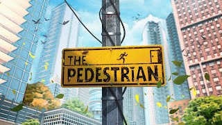 The Pedestrian Full Playthrough [upl. by Carmina109]