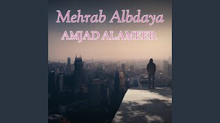 Mehrab Albdaya [upl. by Fairman262]