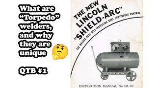 Questions from the tool box What are torpedo welders [upl. by Sitoeht]