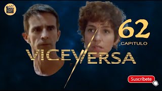 VICEVERSA  CAP  62  La Novela Cubana [upl. by Gapin]