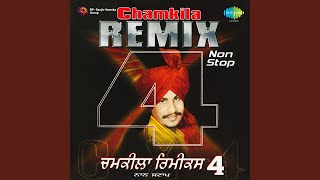 Chamkila Remix  Vol Iv Nonstop [upl. by Layap]