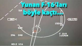 Yunan F16 uçakları böyle kaçtı [upl. by Orva159]