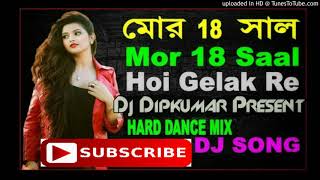 Mor 18 Sal Hoye Gelek Re Dj Dipkumar Present  new dj mix song [upl. by Enirtak]