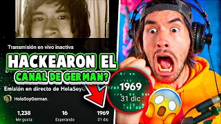 ¡HACKEAN EL CANAL quotHOLA SOY GERMANquot [upl. by Annelak]