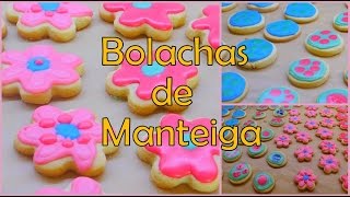 Bolachas de Manteiga  Receita simples e que sai sempre bem [upl. by Anilac]