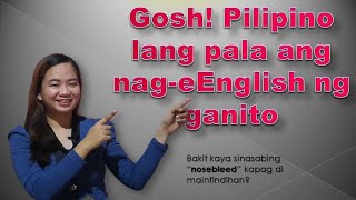 Iwasang gamitin ang mga English words na ito para mas maintindihan ng kausap  Filipinism [upl. by Anyahs597]