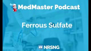 Ferrous Sulfate Nursing Considerations Side Effects Mechanism of Action Pharmacology for Nurses [upl. by Caressa]