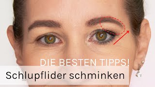 Schlupflider schminken  Die BESTEN Tipps [upl. by Rigdon]