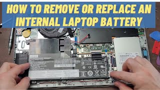 How To Remove or Replace an Internal NonRemovable Laptop Battery [upl. by Alimac]