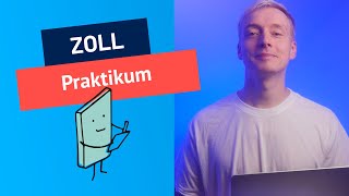 ZOLL Praktikum Das erwartet dich beim Zollamt [upl. by Elbam]