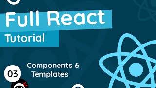 Full React Tutorial 3  Components amp Templates [upl. by Etireuqram]