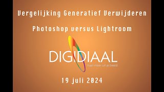 Generatief Verwijderen Vergelijking Photoshop vs Lightroom [upl. by Aseretairam231]