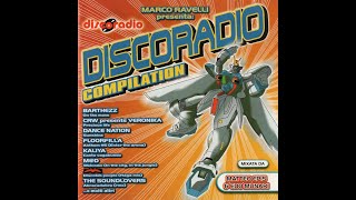 Discoradio Compilation 2001 [upl. by Yentruocal885]