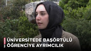 Başörtülü öğrenciye ayrımcılık [upl. by Neliak215]