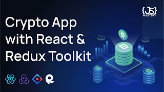 Build and Deploy a React Cryptocurrency App and Master Redux Toolkit in One Video [upl. by Habas]