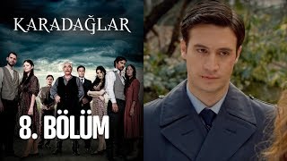 Karadağlar 8 Bölüm [upl. by Crispas734]