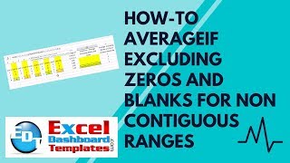 Howto AverageIf Excluding Zeros and Blanks for Non Contiguous Ranges in Excel [upl. by Slaohcin]