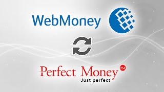 Webmoney WMZ to Perfect Money [upl. by Linnet]