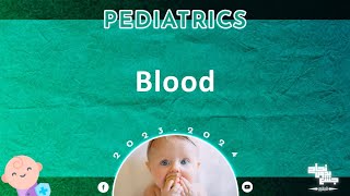 Ch3 Part3 Blood Hemolytic anemias pediatrics [upl. by Itak472]