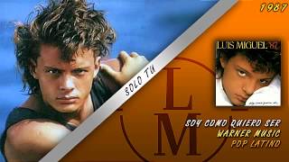 Solo Tu  Luis Miguel [upl. by Scuram956]