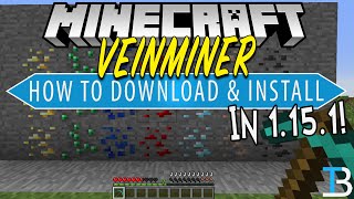 How To Download amp Install VeinMiner in Minecraft 1151 [upl. by Vanden]