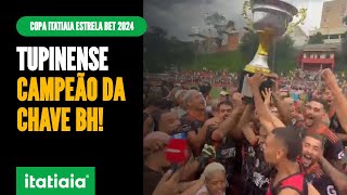 VEJA A FESTA DO TUPINENSE CAMPEÃO DA CHAVE BH DA COPA ITATIAIA ESTRELA BET 2024 [upl. by Leahcimsemaj]