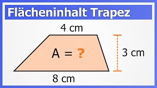 Flächeninhalt für Trapez berechnen  How to Mathe [upl. by Errecart]