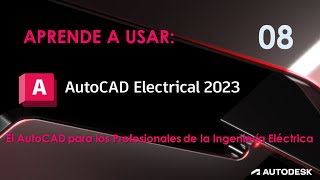 AutoCAD Electrical 2023  08 [upl. by Nelluc]