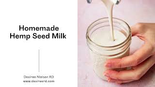 Homemade Hemp Seed Milk Recipe [upl. by Elodie]