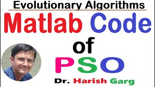 Matlab Code of PSO  Step by Step Explanation [upl. by Oigres720]