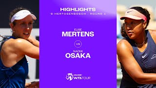 Elise Mertens vs Naomi Osaka  2024 sHertogenbosch Round 1  WTA Match Highlights [upl. by Fitting513]