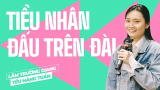 Tiểu Nhân Đấu Trên Đài  Lâm Trường Giang Saigon Tếu  Hài Độc Thoại [upl. by Tnilc]