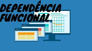 Normalização de Banco de Dados Dependência Funcional  DF [upl. by Einnej]