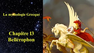 La mythologie Grecque  Bellérophon 1319 [upl. by Ellette765]