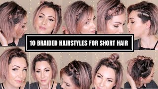 10 BRAIDED HAIRSTYLES FOR SHORT HAIR  CHLOE BROWN [upl. by Cilka]