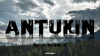 ANTUKIN  BY RICO BLANCO SONG LYRICS [upl. by Gemoets]