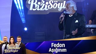 Fedon  AŞIĞINIM [upl. by Anneh684]