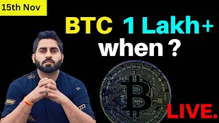 Live Trading Crypto 15th Nov Bitcoin solana ethereum I How to Profit [upl. by Arihas]