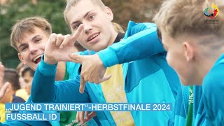 2024  Herbstfinale  Fußball ID [upl. by Inobe]