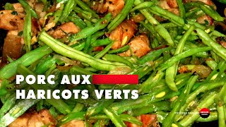 Sauté de porc aux haricots verts façon Réunion [upl. by Pollie]